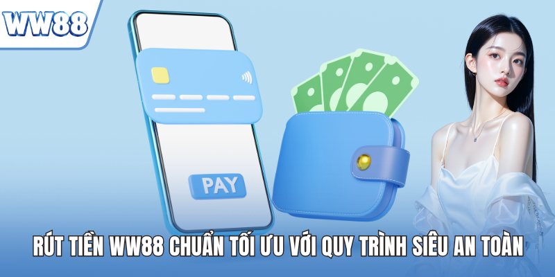 Rút Tiền WW88